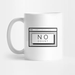 NO DOUBT Mug